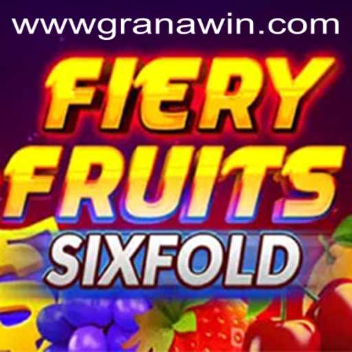 FieryFruitsSixFold Game: An Exciting Adventure in the Realm of Granawin