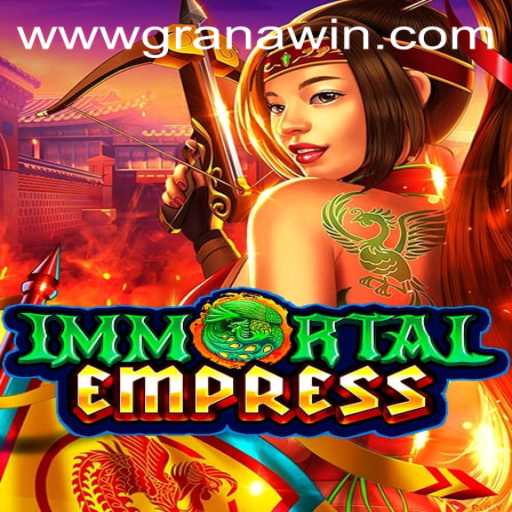 Exploring the Enchanting World of ImmortalEmpress and the Granawin Phenomenon