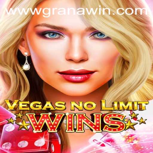 Exploring the Exciting World of VegasNoLimitWins: A Granawin Adventure